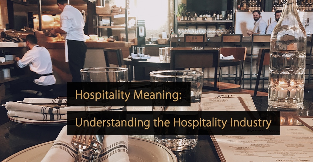 What Does Hospitality Mean